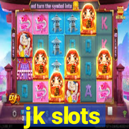 jk slots